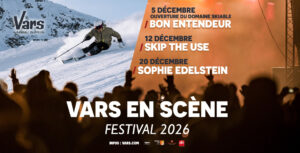 Affiche Vars en Scène 2026 : skieur sur les pistes de Vars et concerts de Bon Entendeur, Skip The Use et Sophie Edelstein